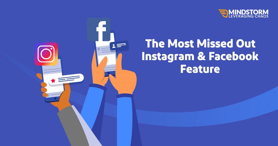 Most missed out feature on facebook & instagram