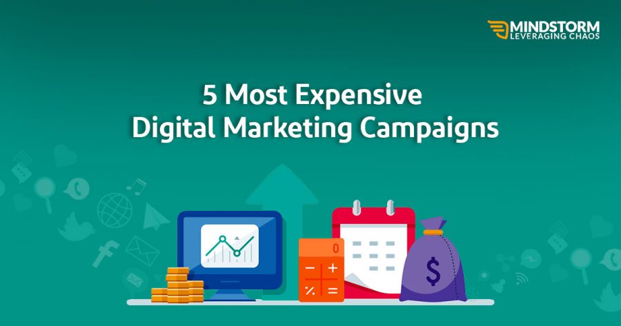 5 MOST EXPENSIVE DIGITAL MARKETING CAMPAIGNS 5 Most Expensive Campaigns