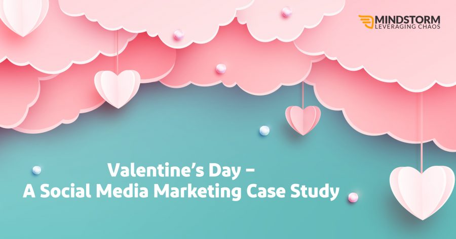 Valentine's Day- A Social Media Marketing Case Study