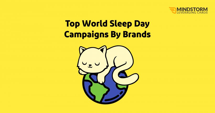 Top World Sleep Day Campaigns by Brands Top World Sleep Day Campaigns