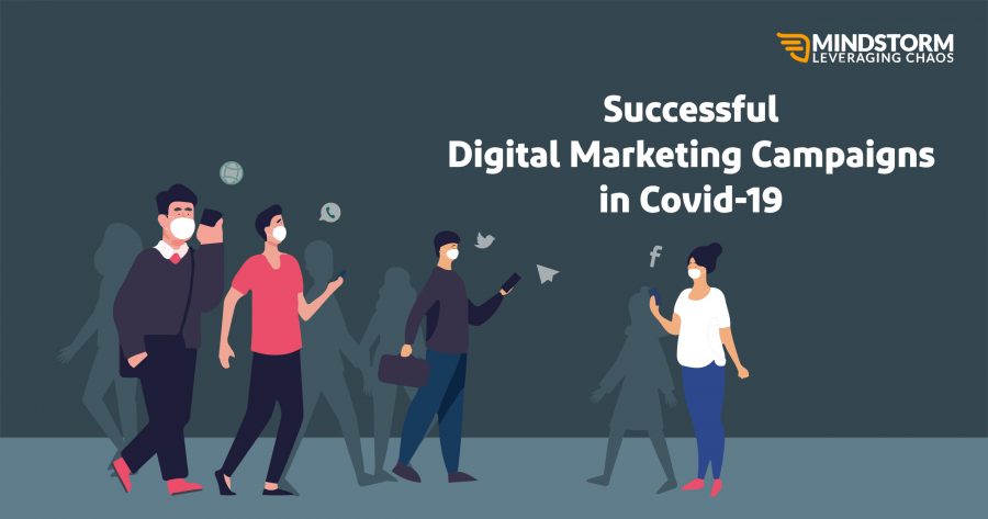 Successful Digital Marketing Campaigns of Covid-19 Top Covid Campaigns by Brands