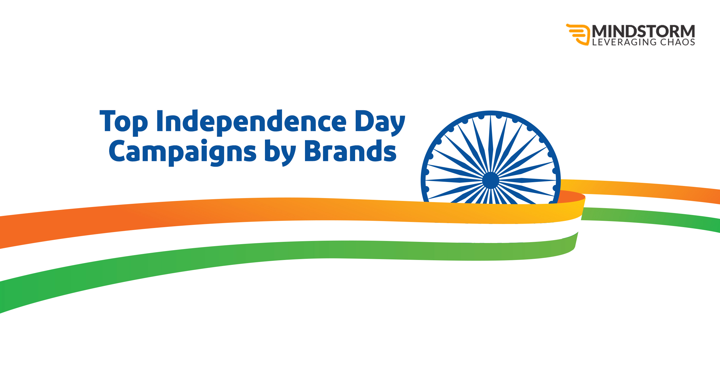 Top Independence Day Campaigns