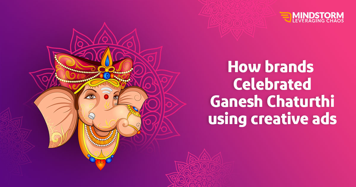 How Brands Celebrated Ganesh Chaturthi with Creative Ads