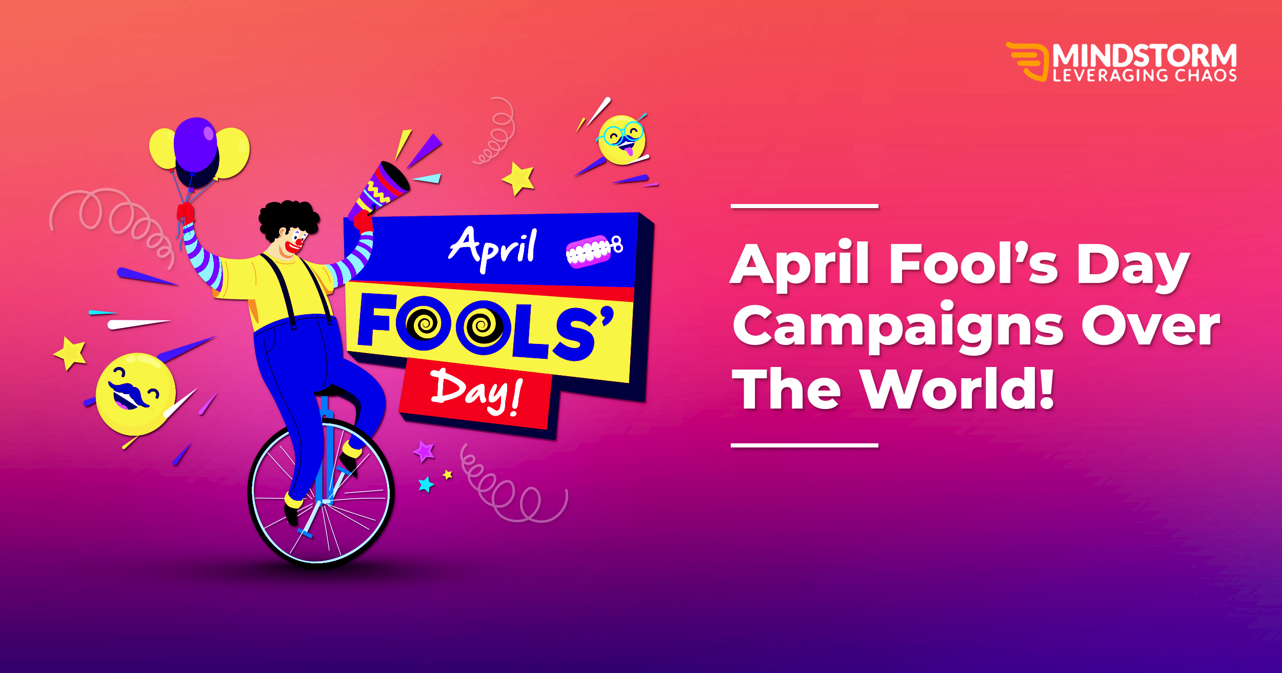 April Fool’s Day Campaigns Over The World!